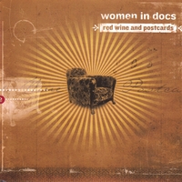 women in docs : red wine & postcards