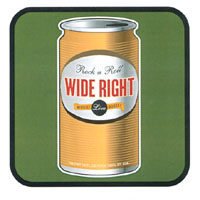 Wide Right : Music! Live! Booze!