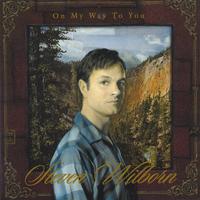 Steven Wilborn : On My Way To You