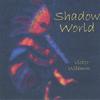 VICTOR WILBURN: Shadow World
