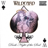 WILDCARD: Dark Night of the Soul