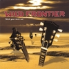 WILD FRONTIER: Stick Your Neck Out