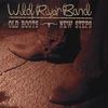 WILD RIVER BAND: Old Boots - New Steps