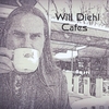 WILL DIEHL: Cafes
