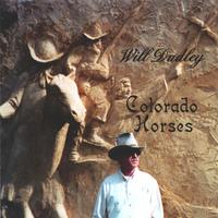 Will Dudley : Colorado Horses