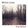 WILLIAM LINTON: Piano Sketches