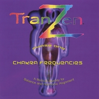 TranZen. : Chakra Frequencies
