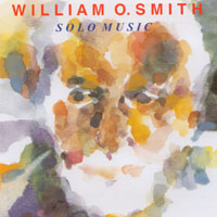 William O. Smith : Solo Music