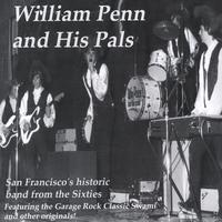 William Penn and His Pals : The Historic San Francisco Group