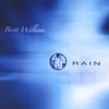BRETT WILLIAMS: RAIN
