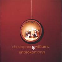 Unbroken Song by Christopher Williams