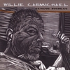 WILLIE CARMICHAEL: Serious Business