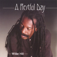 willie hill : A Restful Day
