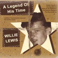 Willie Lewis : A Legend Of His Time