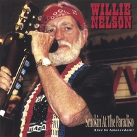 WILLIE NELSON: Smokin' At The Paradiso (Dutch Import)