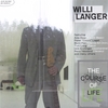 WILLI LANGER: The Course Of Life