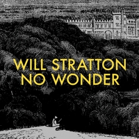 Will Stratton : No Wonder
