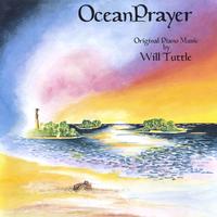 WILL TUTTLE: OceanPrayer