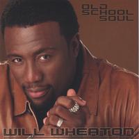 Will Wheaton : Old School Soul