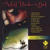 WILLY CLAFLIN: The Wolf Under the Bed