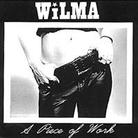 Wilma : A Piece of Work