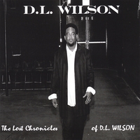 D.L. WILSON : The Lost Chronicles of D.L. Wilson