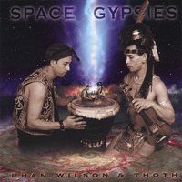 Rhan Wilson & Thoth : Space Gypsies