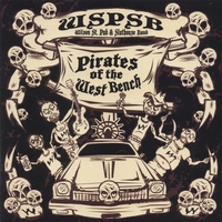 WILSON ST. PUB & SLUTHOUSE BAND: Pirates of the West Bench