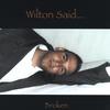 WILTON SAID...: Broken