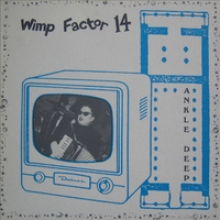 WIMP FACTOR 14: Ankle Deep