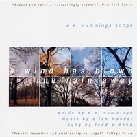 Todd Almond & Ellen Mandel and E.e. Cummings : A Wind Has Blown the Rain Away