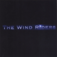 The Wind Riders : The Wind Riders