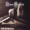 WINE SPIRIT: Fire in the Hole