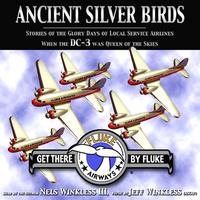 Nels Winkless III and Jeff Winkless (ASCAP) : Ancient Silver Birds