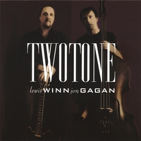 LEWIS WINN & JON GAGAN: TwoTone