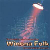 Winona Folk Acoustic Music Concerts : The Artists From Our Freshman Year