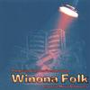 WINONA FOLK ACOUSTIC MUSIC CONCERTS: The Artists From Our Freshman Year
