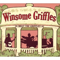 Winsome Griffles : Meet The Griffles