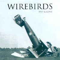 Wirebirds : Past & Gone