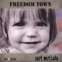 Carl Wirkkala : Freedom Town