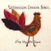 WISSAHICKON CHICKEN SHACK: Long Way from Sunset