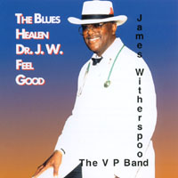 James Witherspoon : The Blues Healen