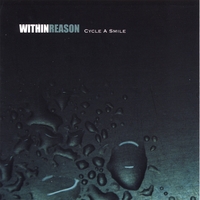 Within Reason : Cycle A Smile