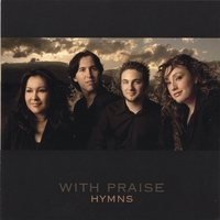With Praise : Hymns