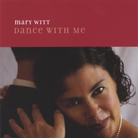 Mary Witt : Dance With Me