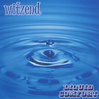 witzend : Liquid Comfort