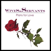 WIVES&servants : Plans For Love