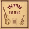 The Wiyos: Hat Trick