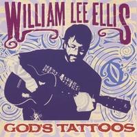William Lee Ellis : God's Tattoos
