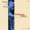WOLFGANG OBERT: License to Swing